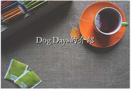 Dog DaysĽ